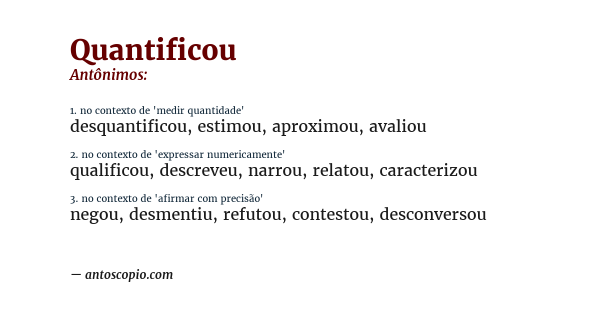 Antônimo de quantificou