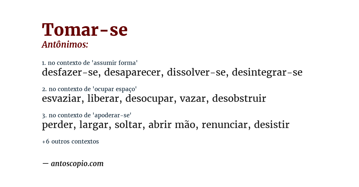 Antônimo de tomar-se