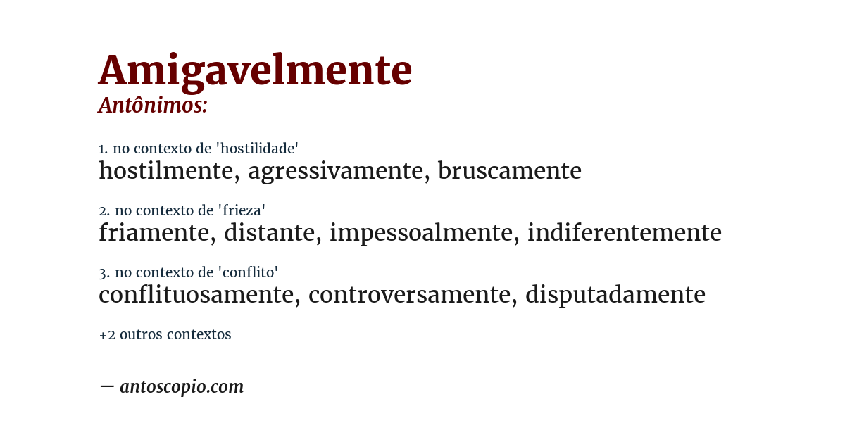 Antônimo de amigavelmente