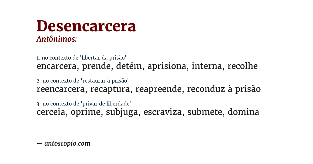 Antônimo de desencarcera