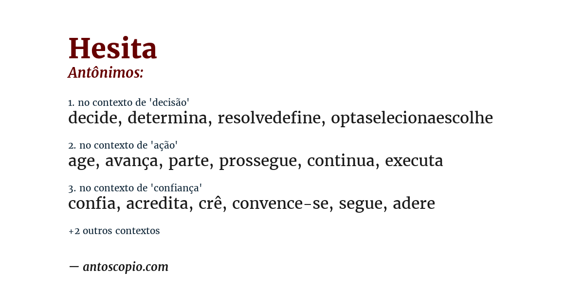Antônimo de hesita