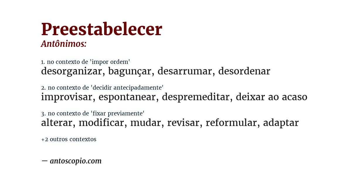 Antônimo de preestabelecer