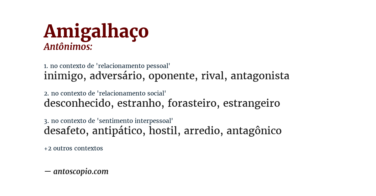 Antônimo de amigalhaço