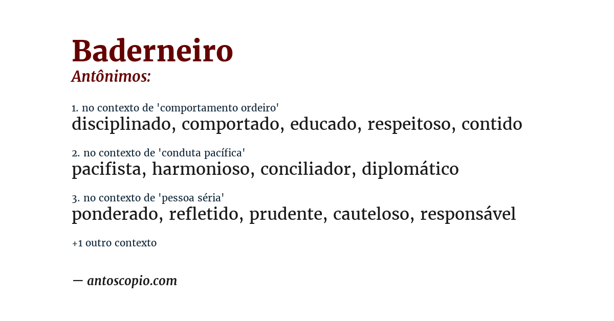 Antônimo de baderneiro