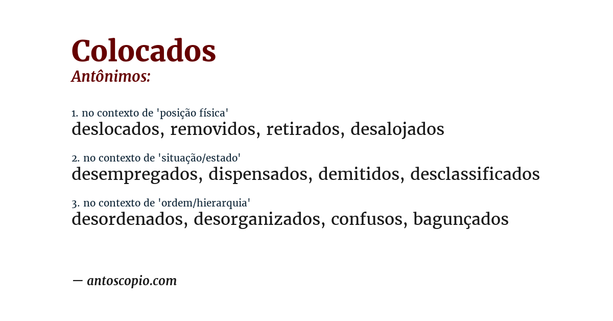 Antônimo de colocados