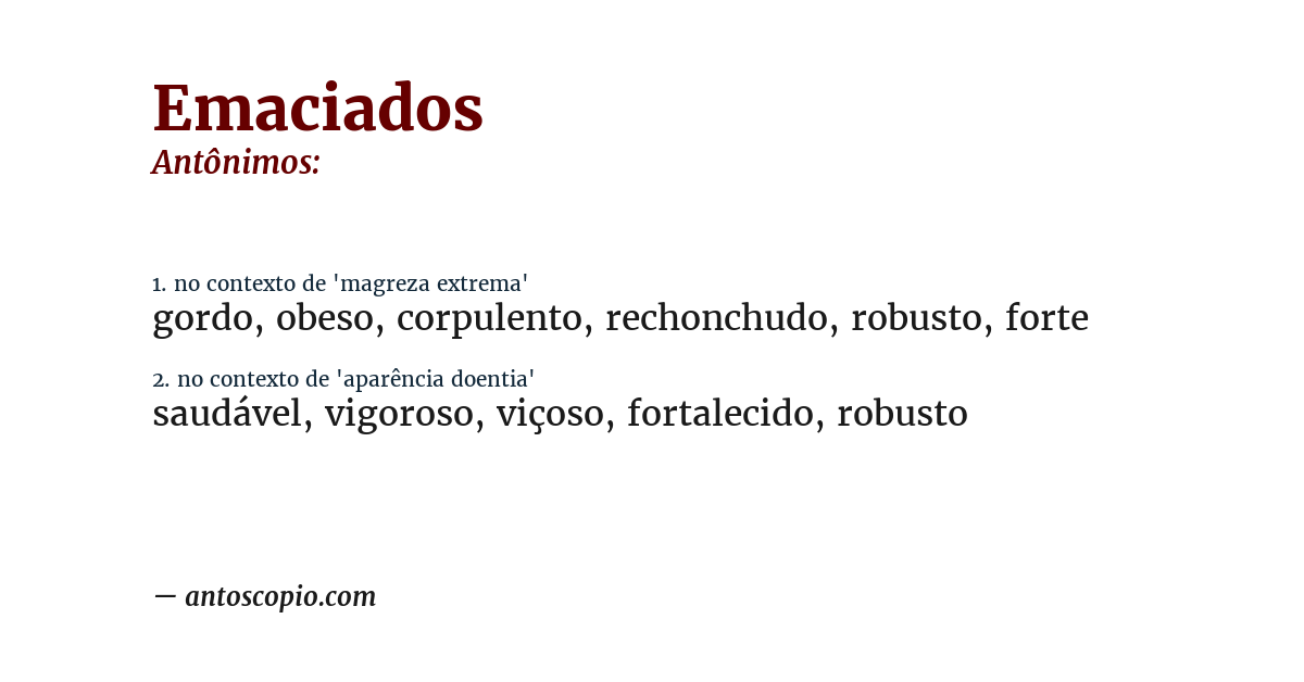 Antônimo de emaciados