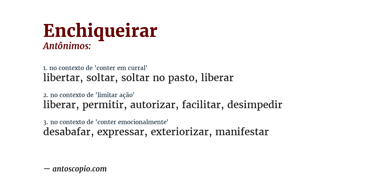 Antônimo de enchiqueirar