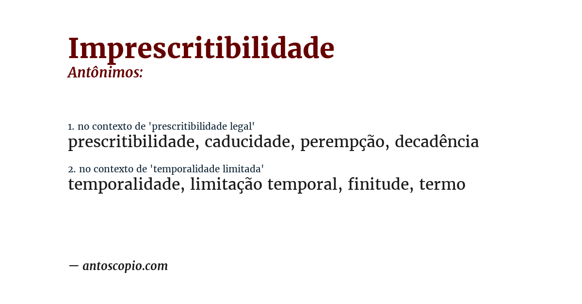 Antônimo de imprescritibilidade