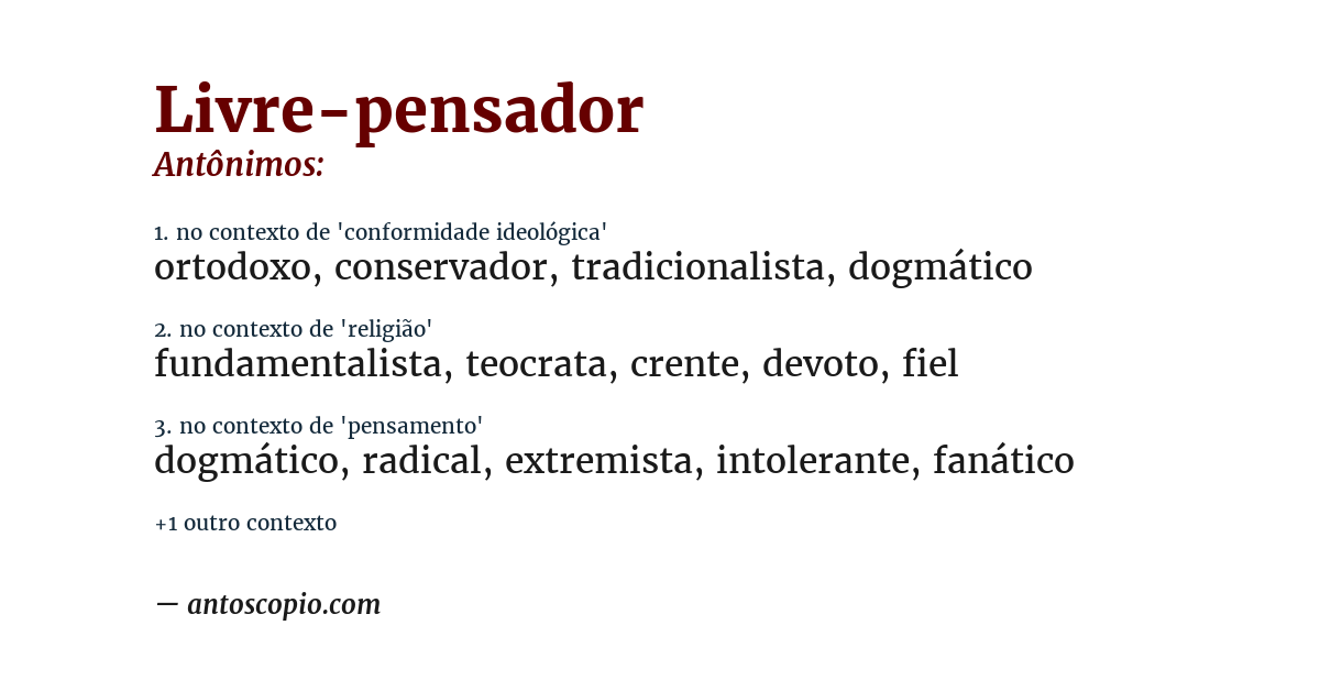 Antônimo de livre-pensador