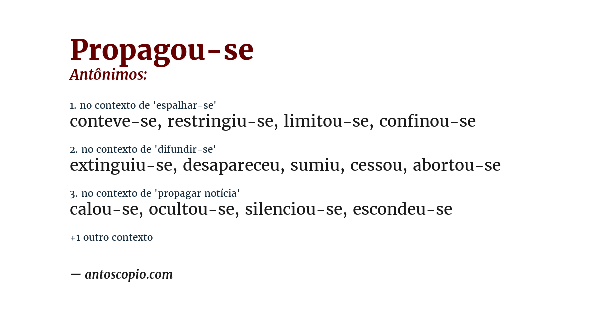 Antônimo de propagou-se