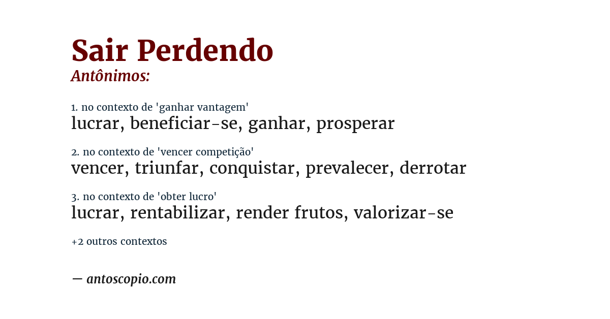 Antônimo de sair perdendo