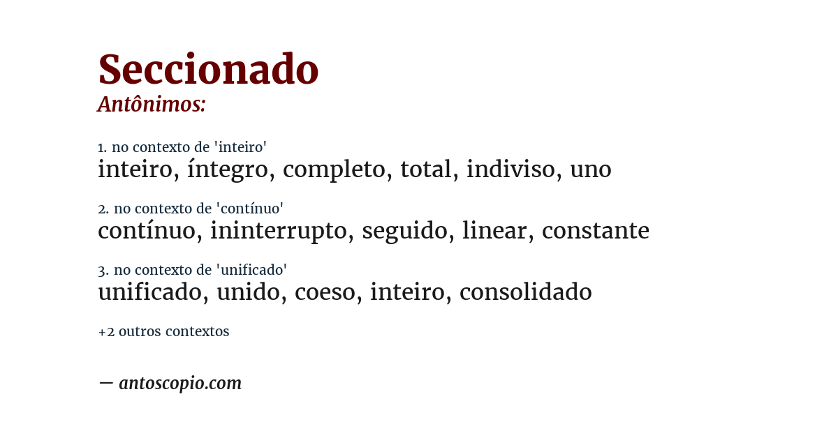 Antônimo de seccionado