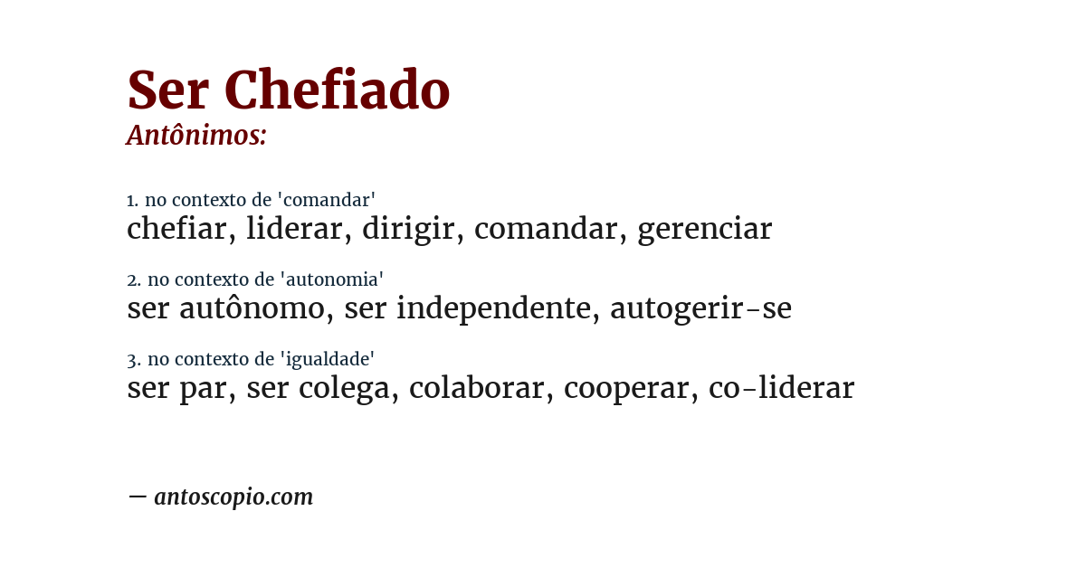 Antônimo de ser chefiado
