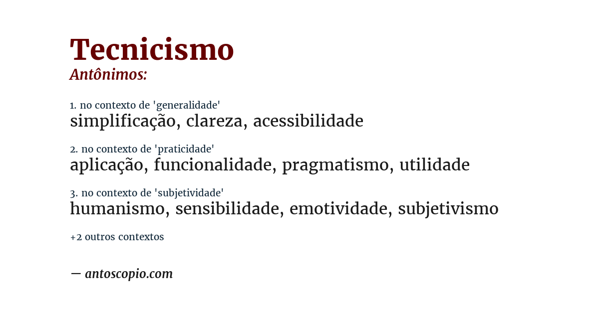 Antônimo de tecnicismo