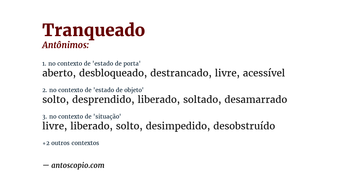 Antônimo de tranqueado
