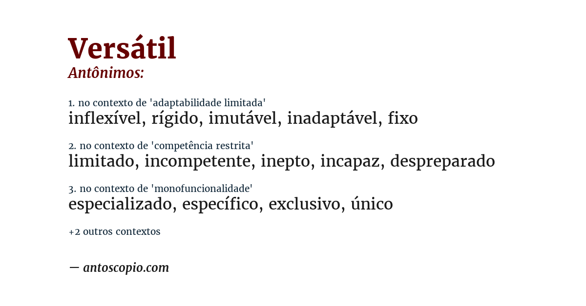 Antônimo de versátil