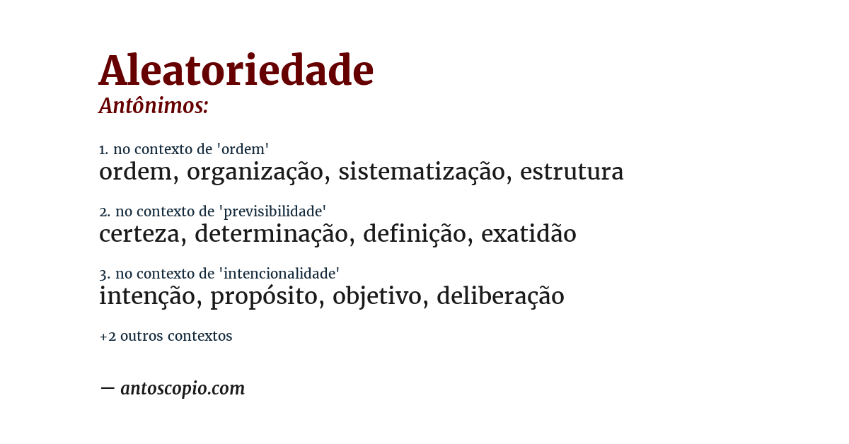 Antônimo de aleatoriedade