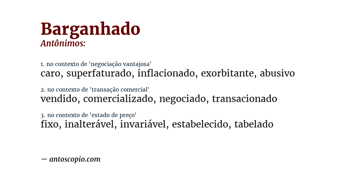 Antônimo de barganhado