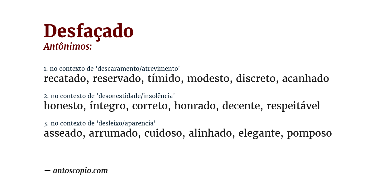 Antônimo de desfaçado