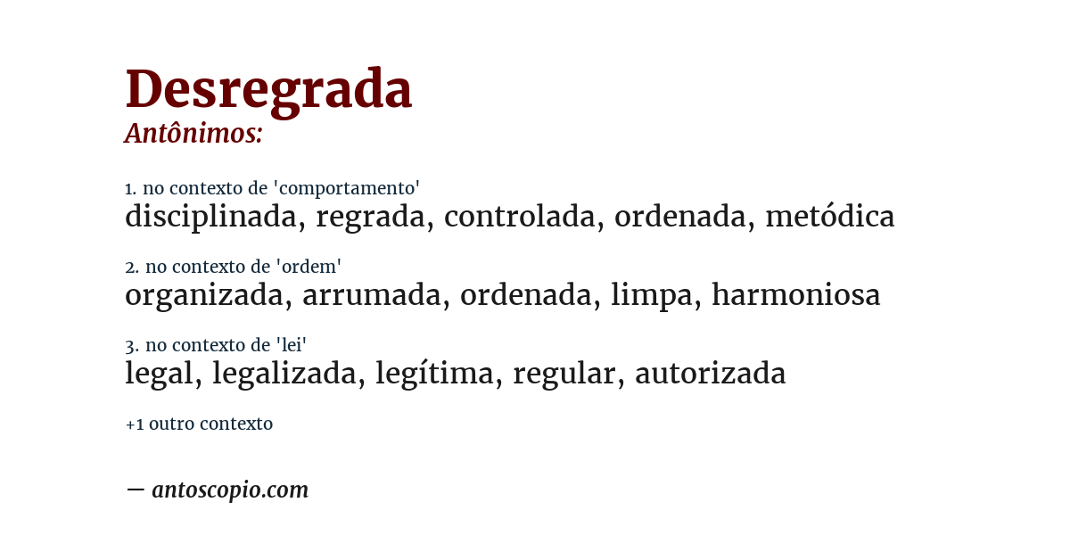 Antônimo de desregrada