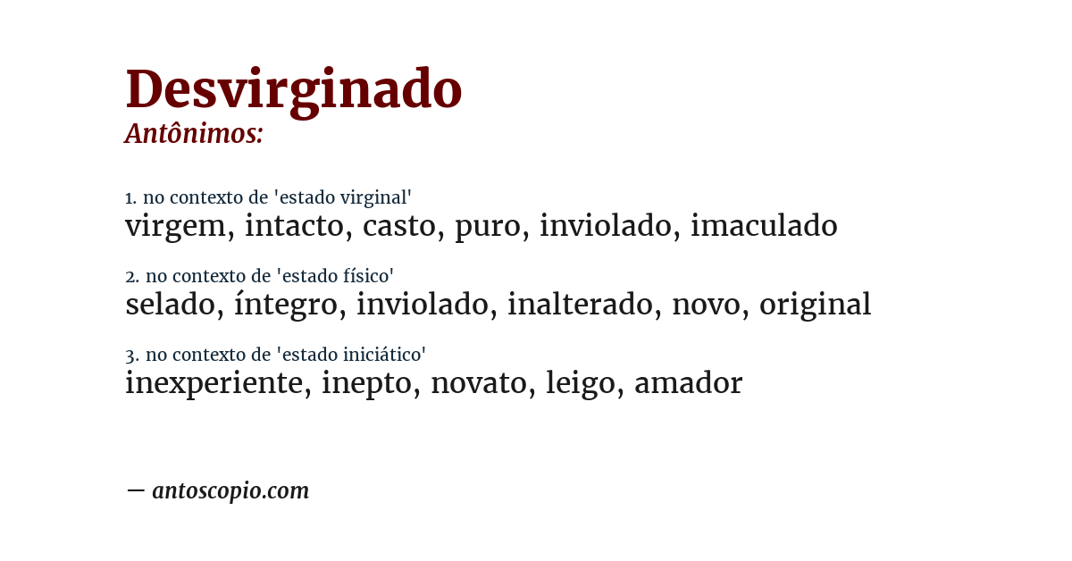 Antônimo de desvirginado