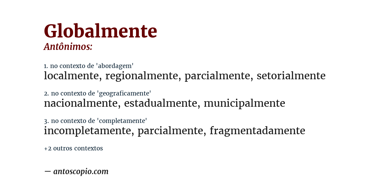 Antônimo de globalmente
