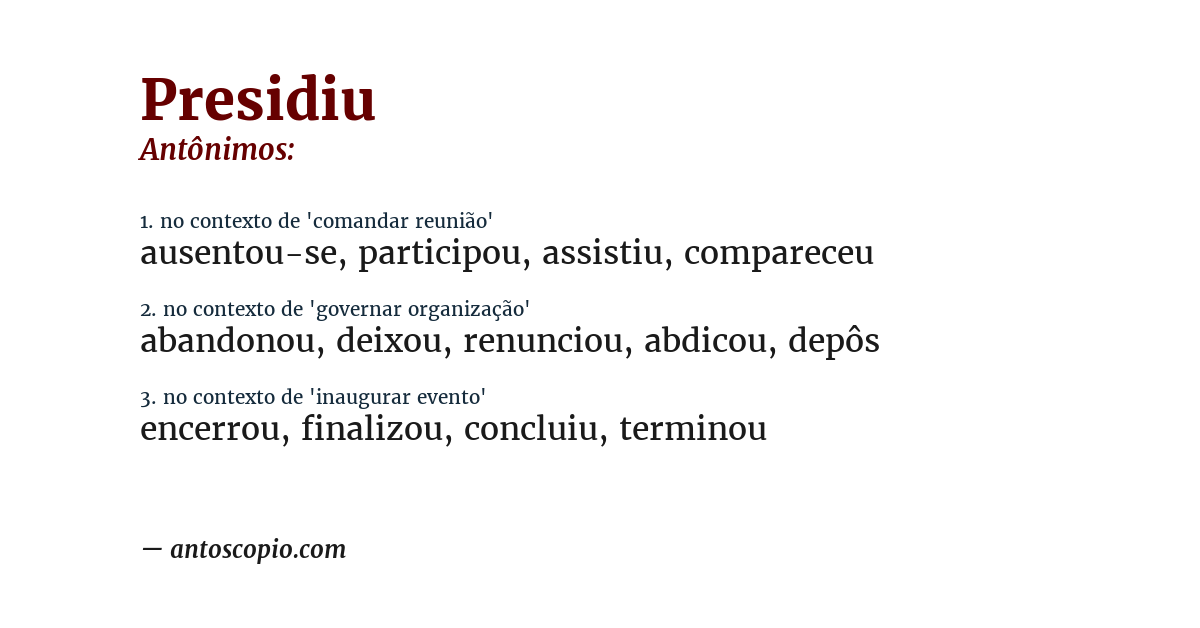 Antônimo de presidiu