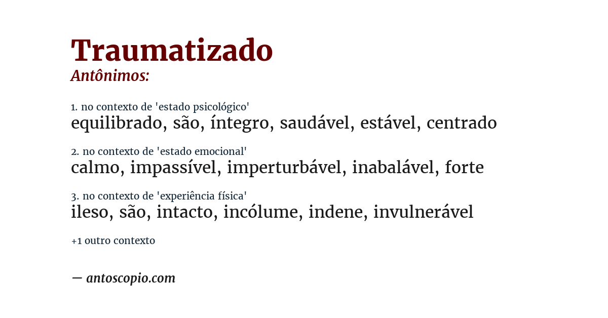 Antônimo de traumatizado