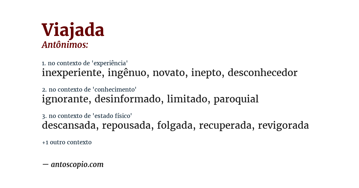 Antônimo de viajada