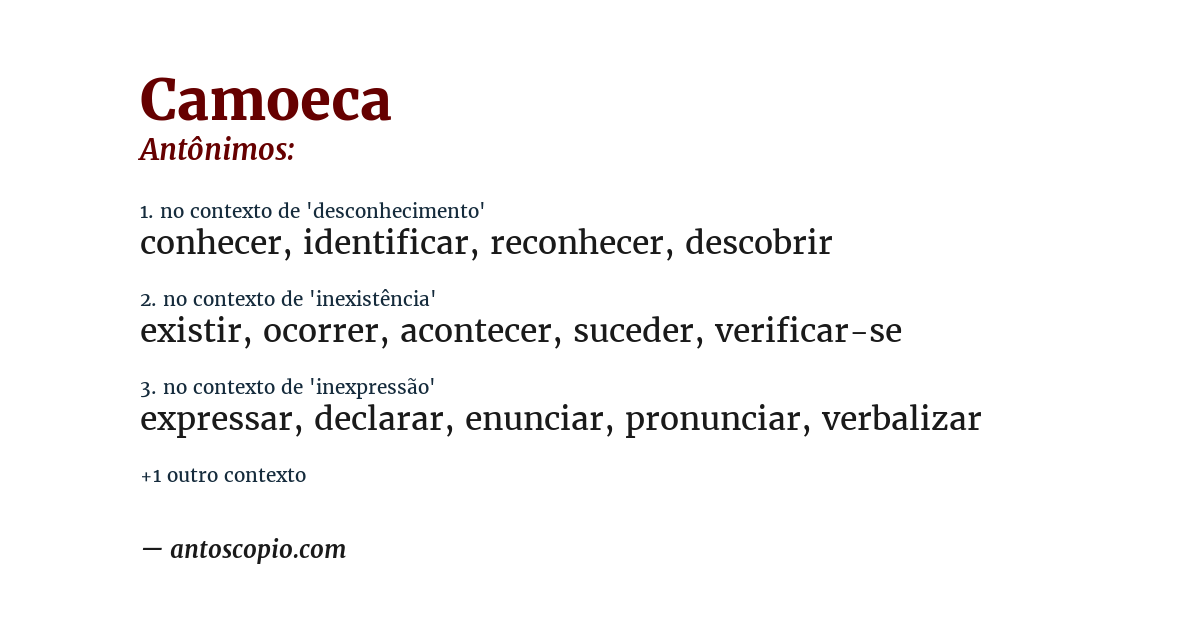 Antônimo de camoeca