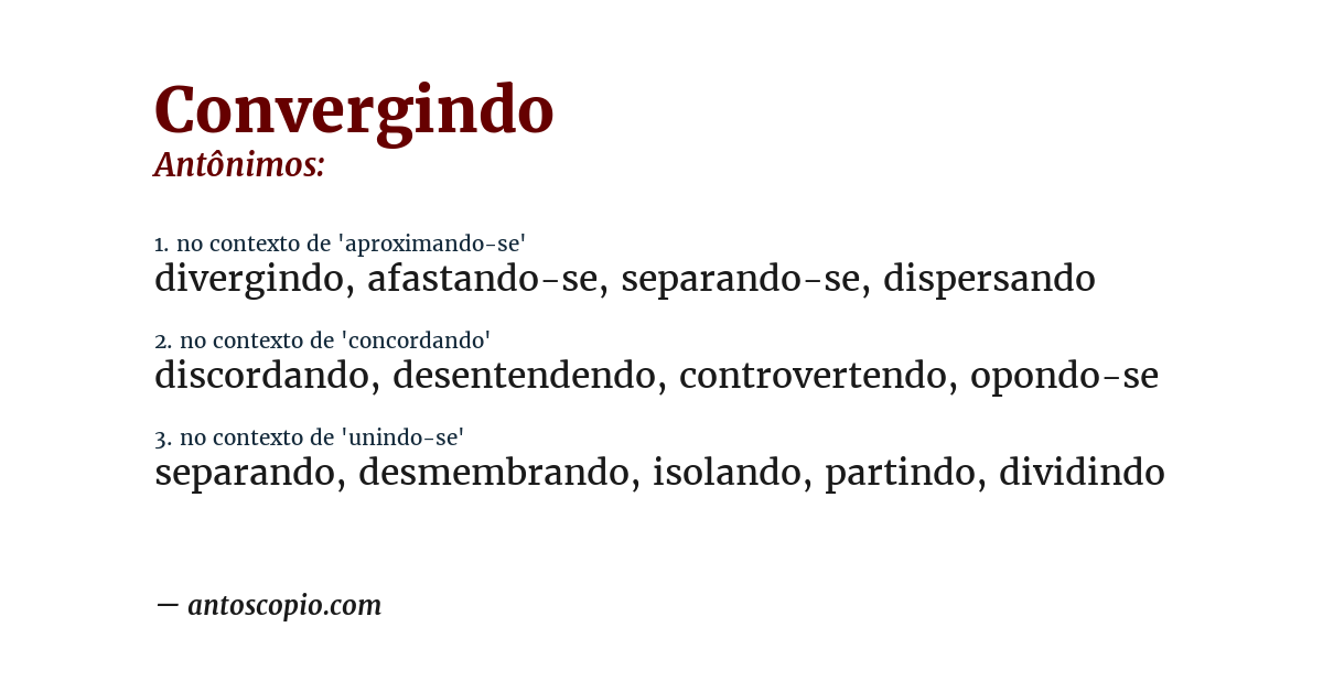 Antônimo de convergindo