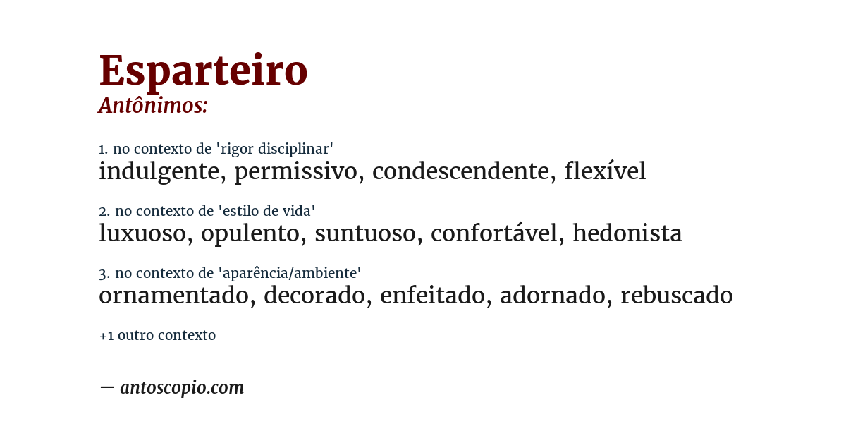 Antônimo de esparteiro