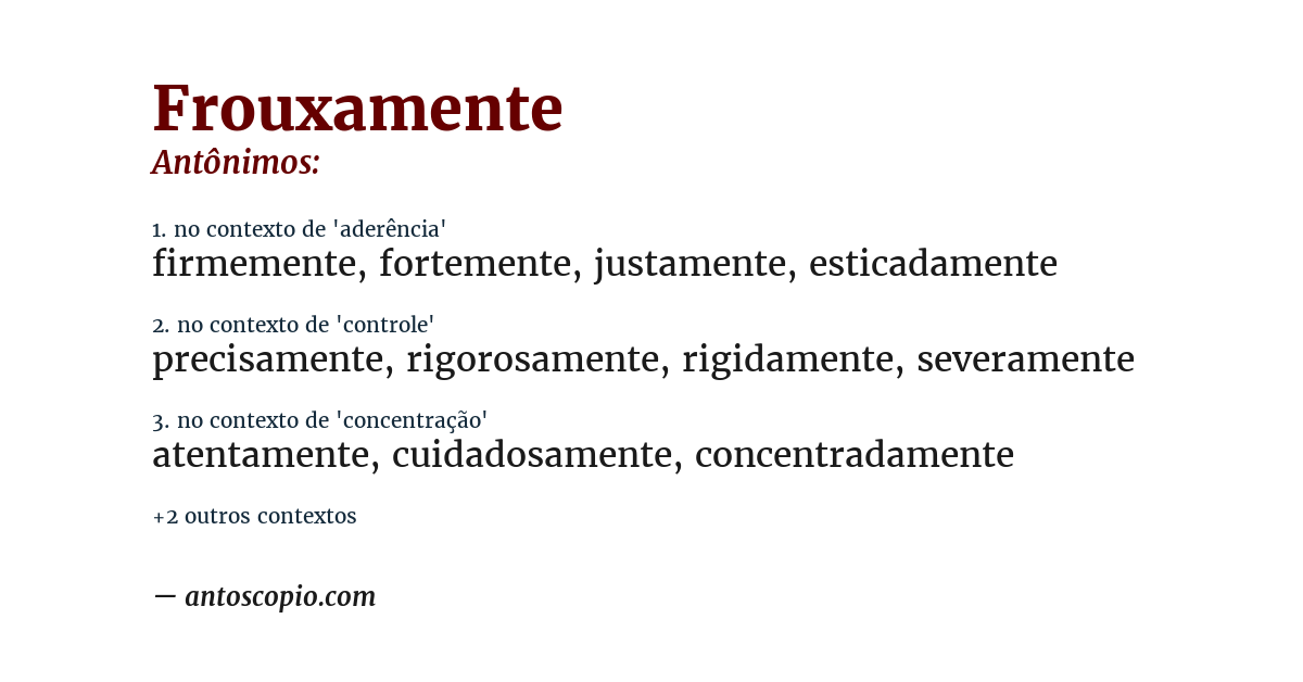Antônimo de frouxamente