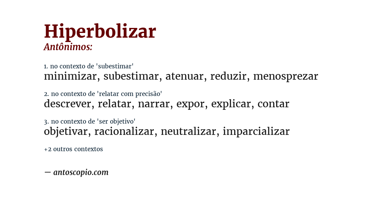 Antônimo de hiperbolizar