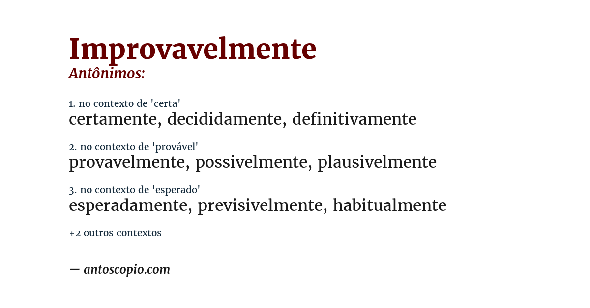 Antônimo de improvavelmente