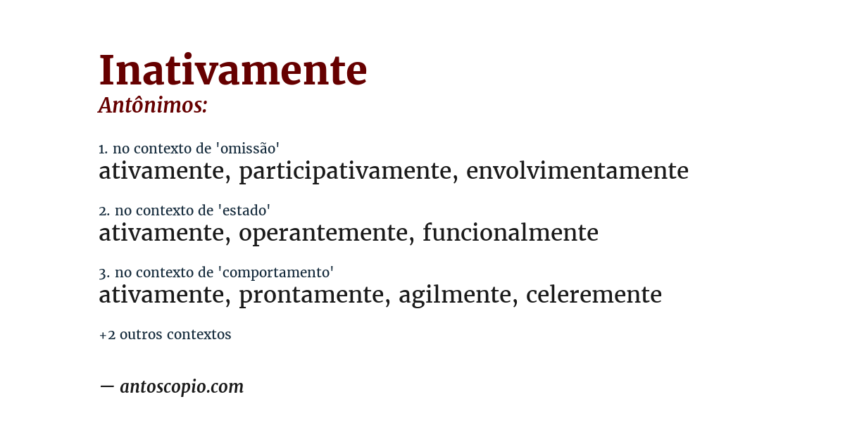 Antônimo de inativamente