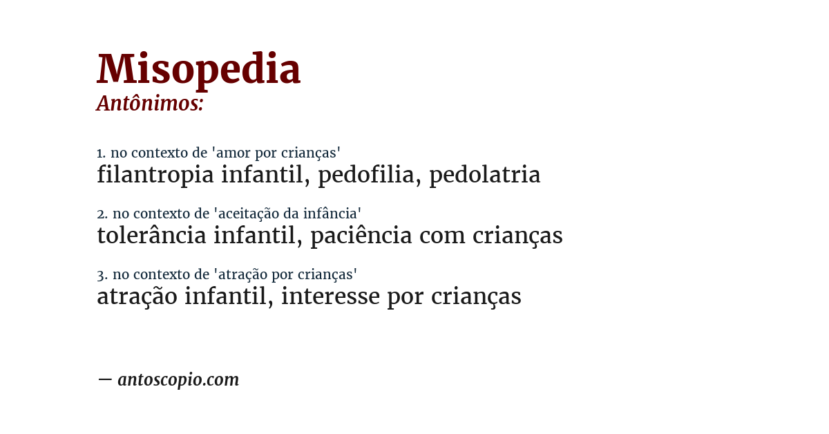 Antônimo de misopedia