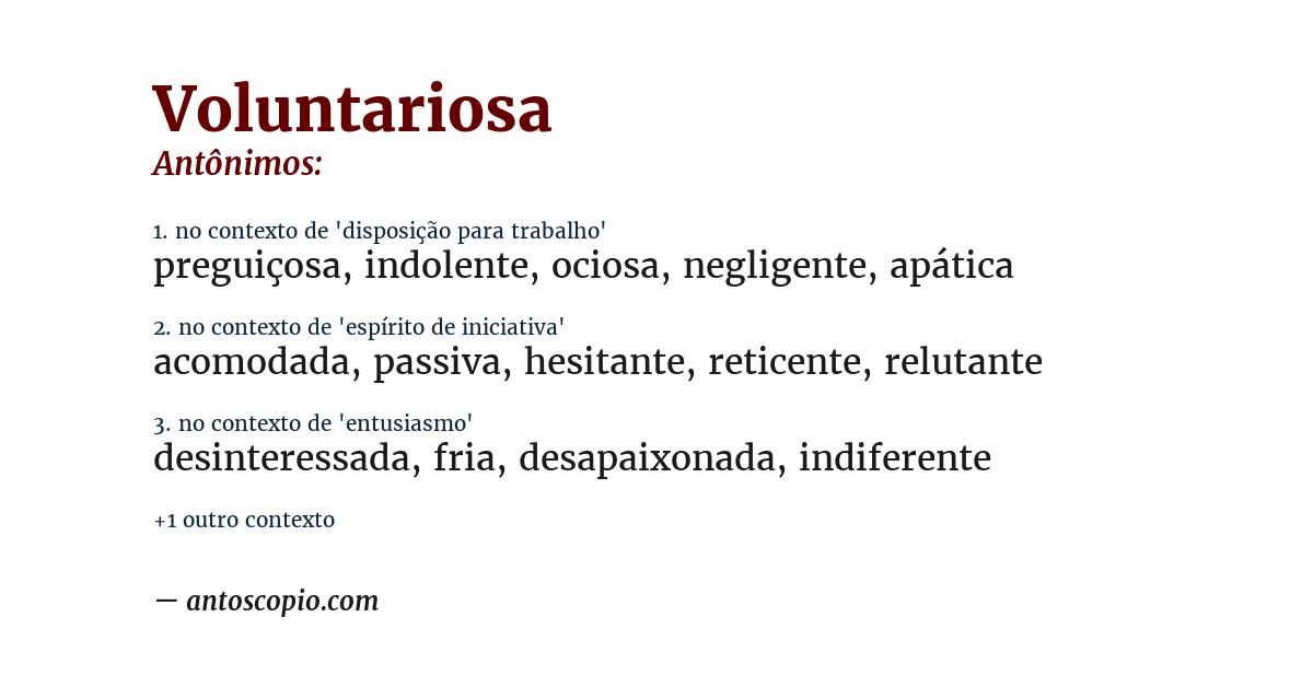 Antônimo de voluntariosa