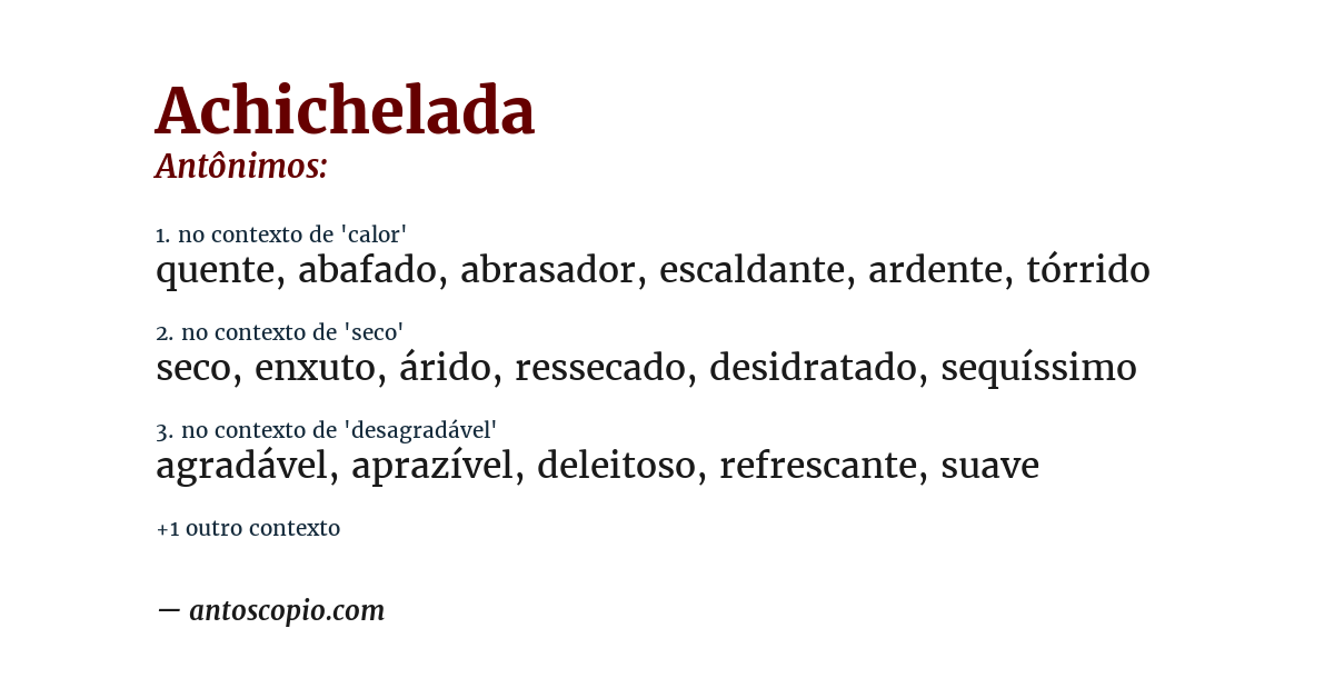 Antônimo de achichelada