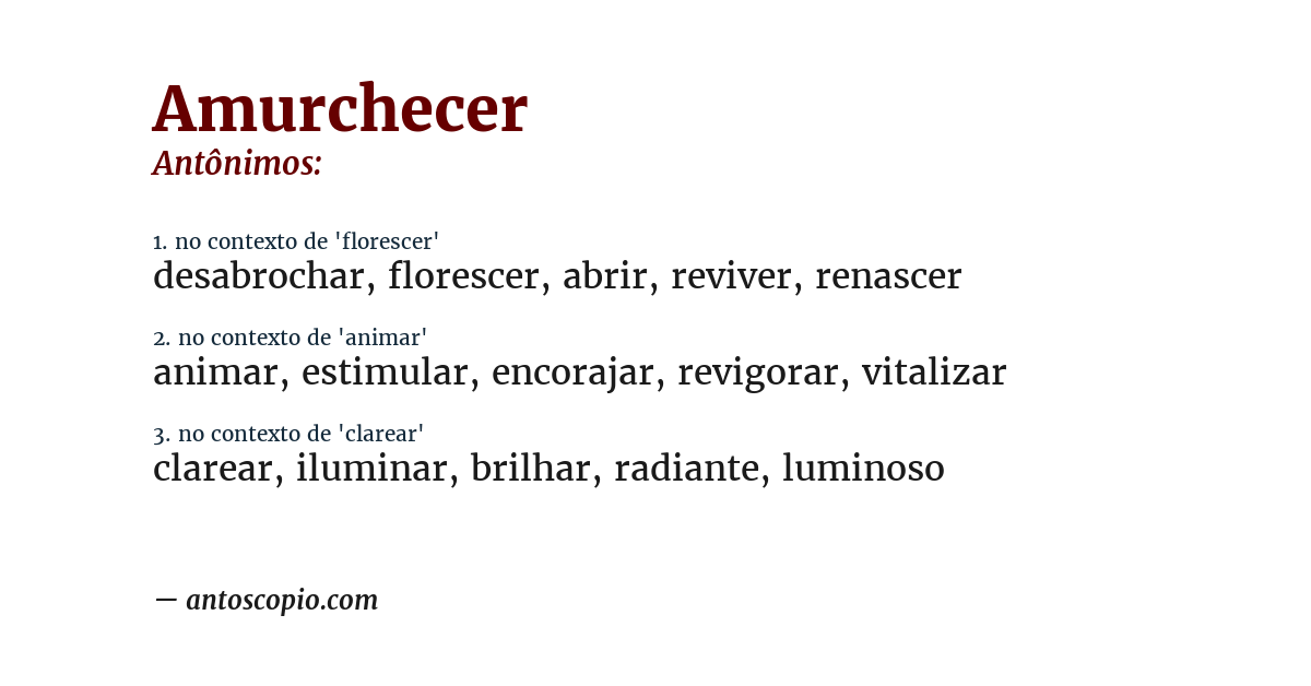 Antônimo de amurchecer