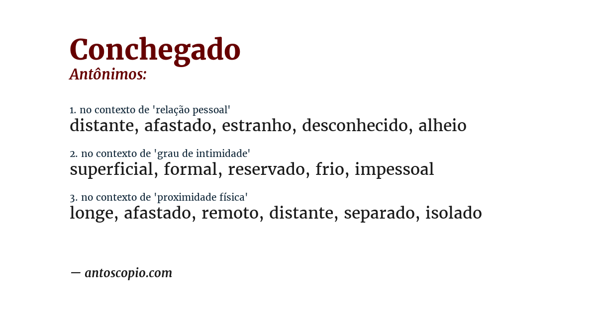 Antônimo de conchegado