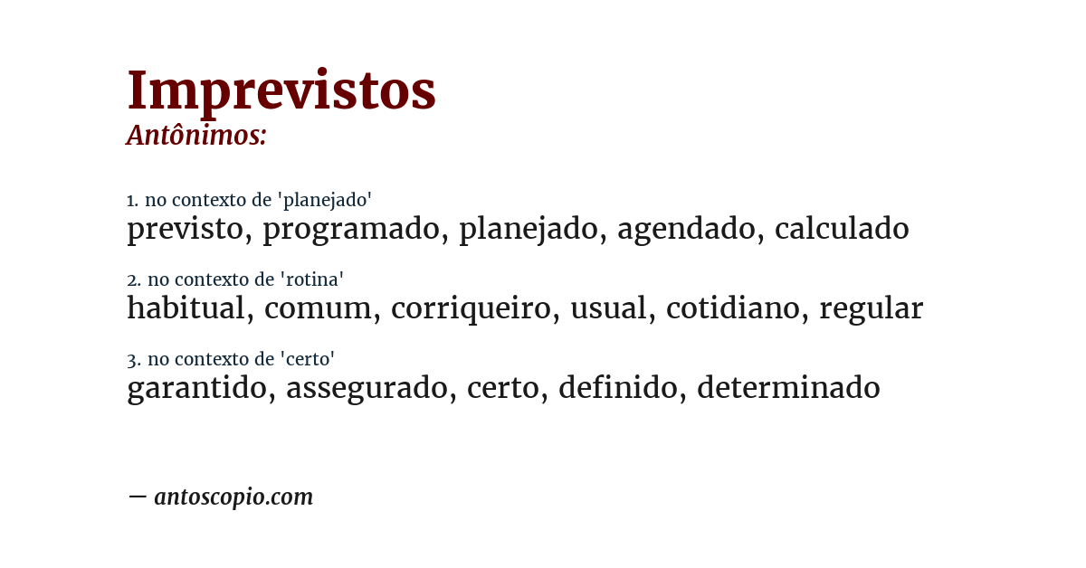 Antônimo de imprevistos