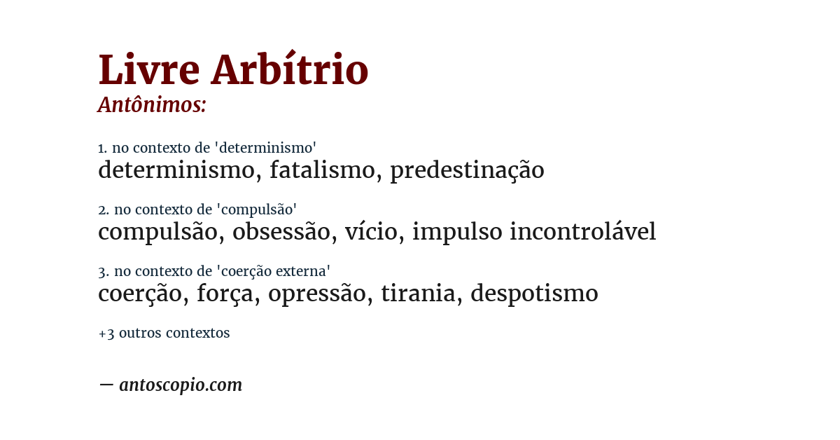 Antônimo de livre arbítrio