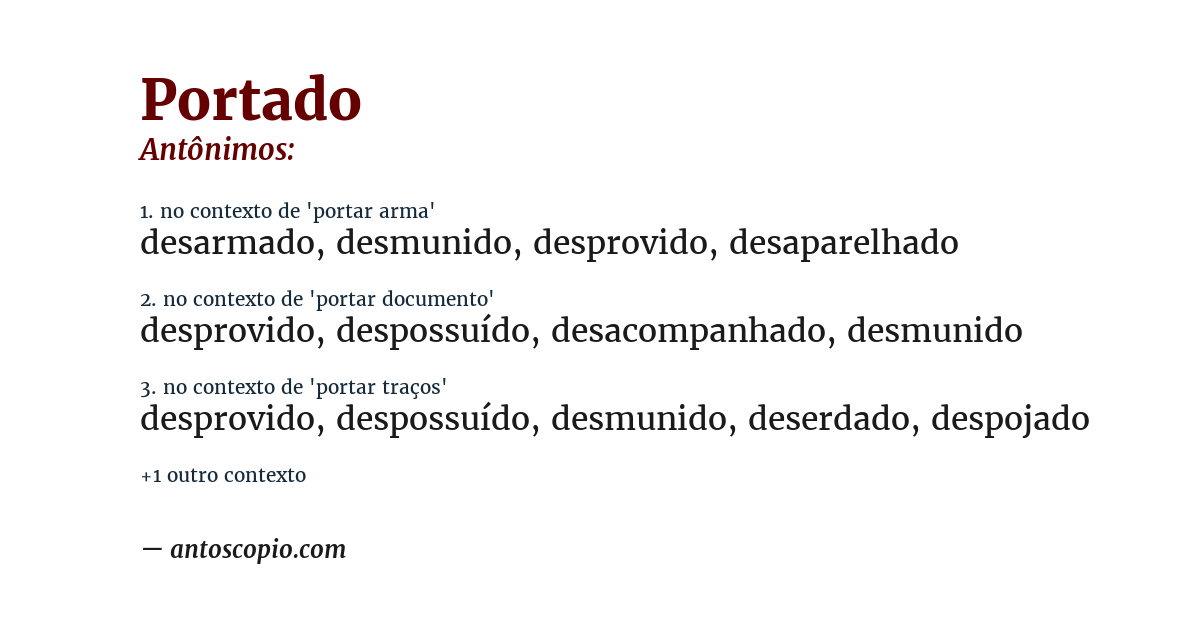 Antônimo de portado