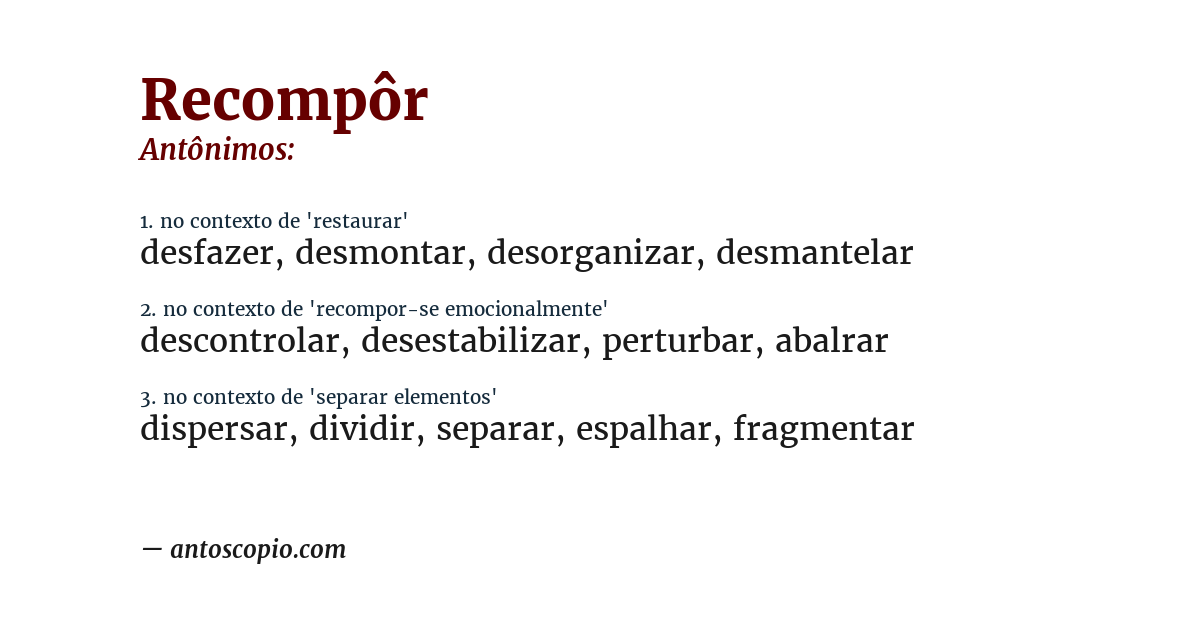 Antônimo de recompôr