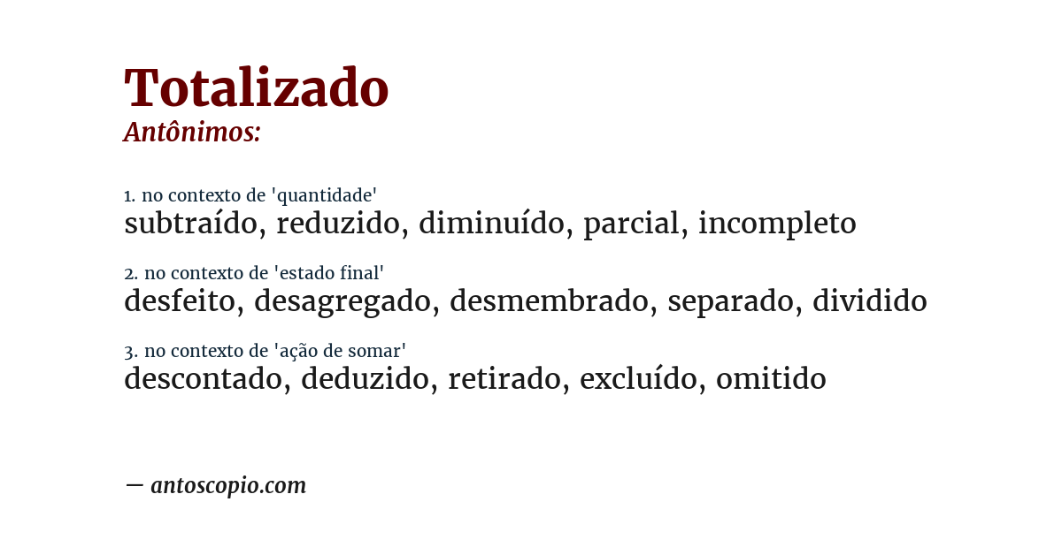Antônimo de totalizado