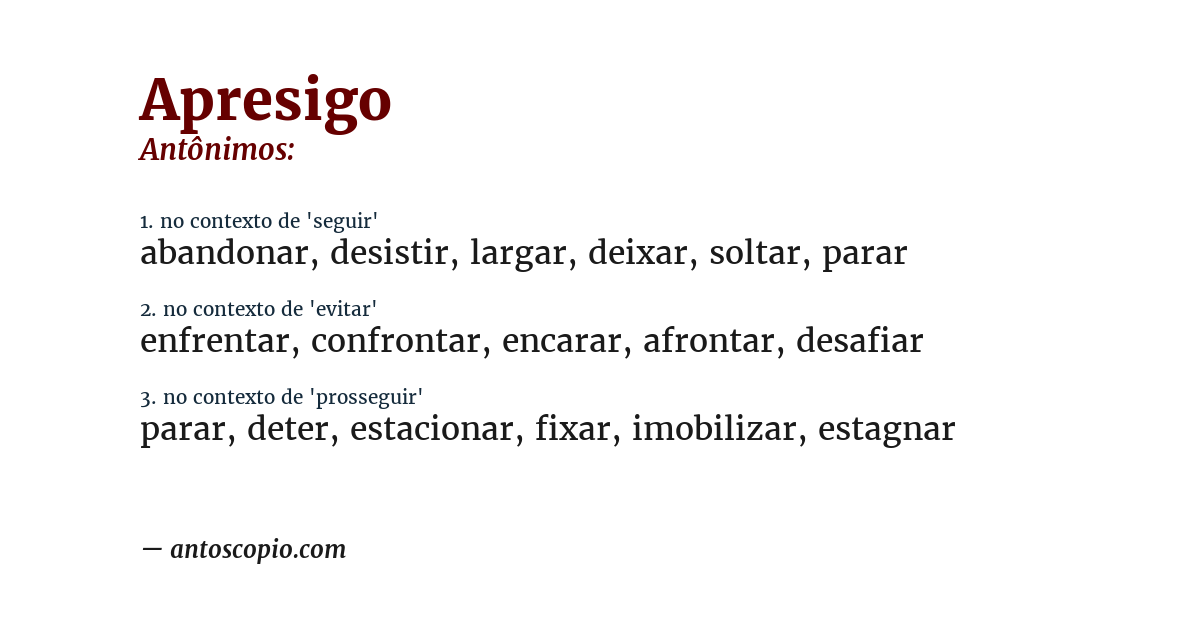 Antônimo de apresigo
