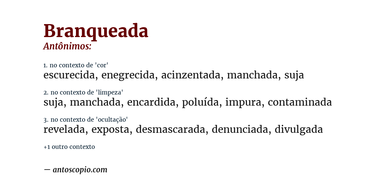 Antônimo de branqueada