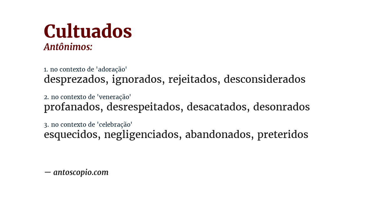 Antônimo de cultuados