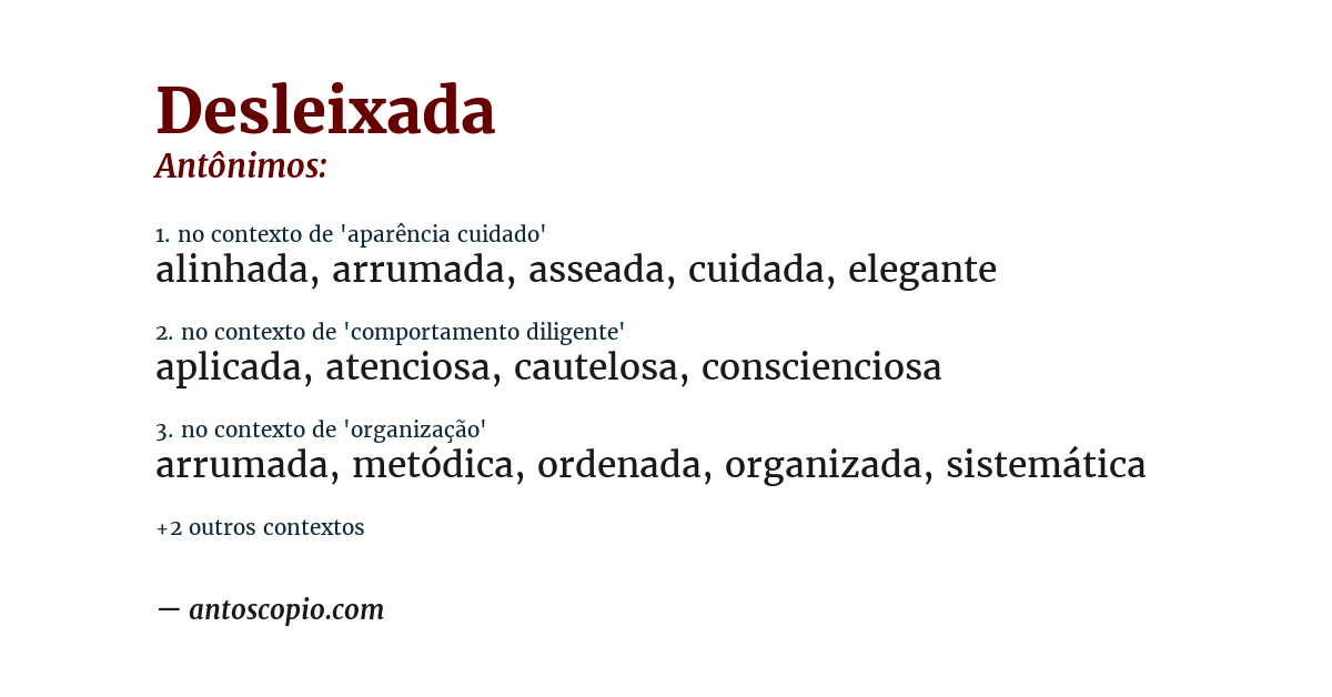 Antônimo de desleixada